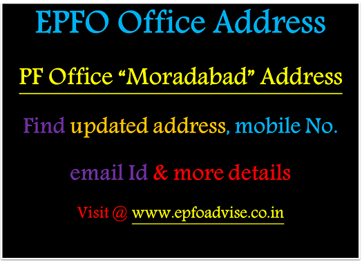 PF Office Moradabad Address