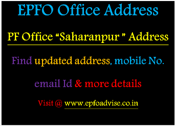 PF Office Saharanpur Address