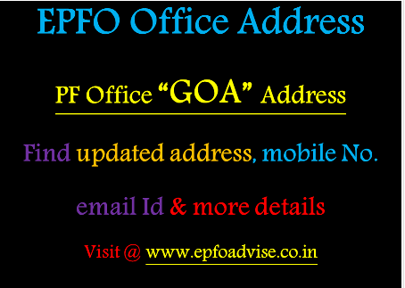 PF Office GOA Address
