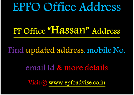 PF Office Hassan Address