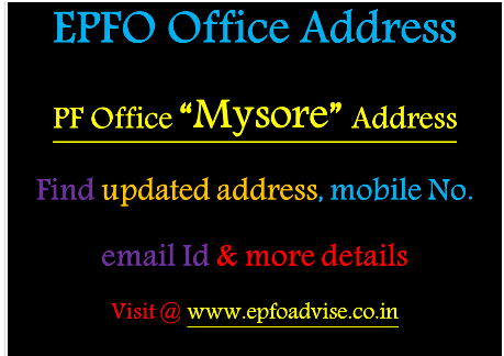 PF Office Mysore Address