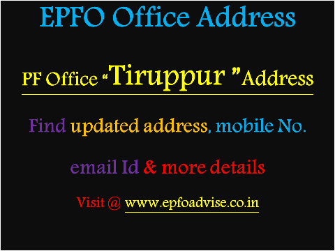 PF Office Tiruppur Address