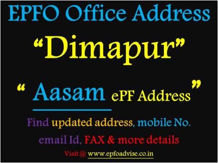 PF Office Dimapur Address