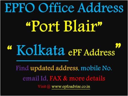 PF Office Port Blair Address